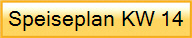 Speiseplan KW 14