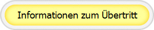 Informationen zum Übertritt