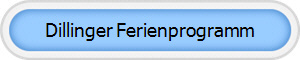 Dillinger Ferienprogramm