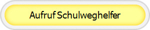 Aufruf Schulweghelfer