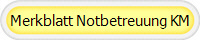 Merkblatt Notbetreuung KM