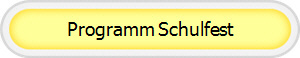 Programm Schulfest
