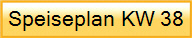 Speiseplan KW 38