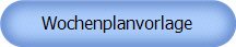 Wochenplanvorlage