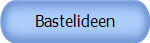 Bastelideen