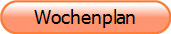 Wochenplan