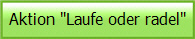 Aktion "Laufe oder radel"